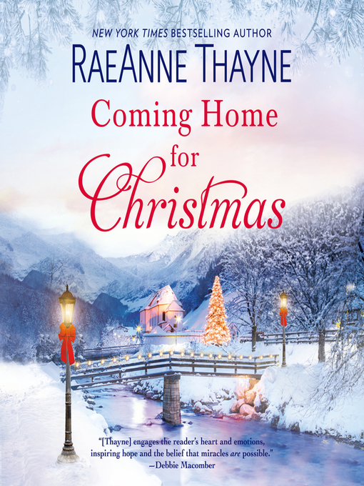 Title details for Coming Home for Christmas by RaeAnne Thayne - Available